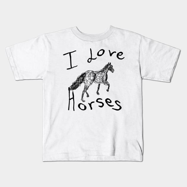 I Love Horses light Kids T-Shirt by RedHeadAmazona